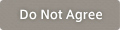 Do Not Agree
